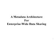 A Metadata Architecture