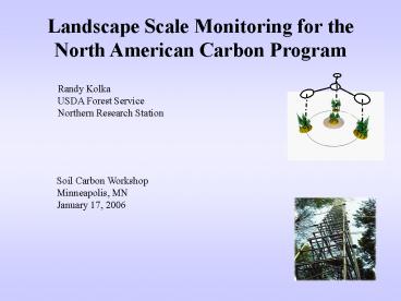 The Northern Stations Global Change Research Program