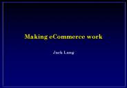 Making eCommerce work