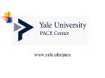www.yale.edupace PowerPoint PPT Presentation