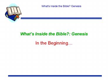 Whats Inside the Bible: Genesis