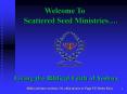 Scattered Seed Ministries PowerPoint PPT Presentation