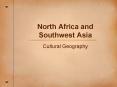 North Africa and Southwest Asia PowerPoint PPT Presentation