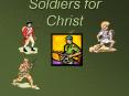 Soldiers for Christ PowerPoint PPT Presentation