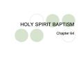 HOLY SPIRIT BAPTISM PowerPoint PPT Presentation