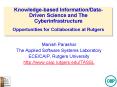 Knowledgebased InformationDataDriven Science and The Cyberinfrastructure Opportunities for Collabora PowerPoint PPT Presentation