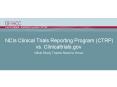 NCIs Clinical Trials Reporting Program (CTRP) vs. Clinicaltrials.gov PowerPoint PPT Presentation