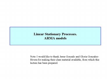Linear Stationary Processes. ARMA models