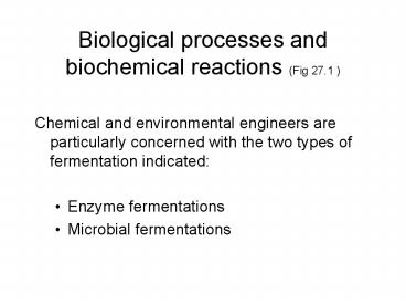 Biological processes and biochemical reactions Fig 27.1