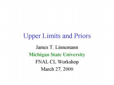 Upper Limits and Priors