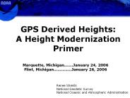 GPS Derived Heights: A Height Modernization Primer