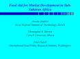 Food Aid for Market Development in Sub-Saharan Africa PowerPoint PPT Presentation