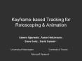 Keyframebased Tracking for Rotoscoping PowerPoint PPT Presentation