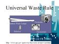 Universal Waste Rule PowerPoint PPT Presentation