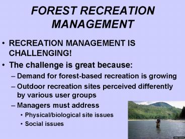 FOREST RECREATION MANAGEMENT