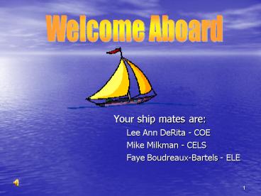 Your ship mates are: