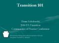 Transition 101 PowerPoint PPT Presentation