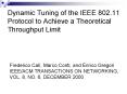 Dynamic Tuning of the IEEE 802.11 Protocol to Achieve a Theoretical Throughput Limit PowerPoint PPT Presentation