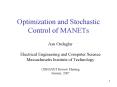 Optimization and Stochastic Control of MANETs PowerPoint PPT Presentation