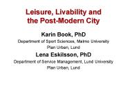 Leisure, Livability and the PostModern City