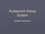 Restaurant Dining System