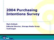2004 Purchasing Intentions Survey