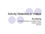 Activity Detection in Videos