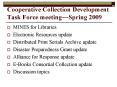 Cooperative Collection Development Task Force meetingSpring 2009 PowerPoint PPT Presentation