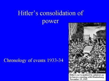 Hitlers consolidation of power