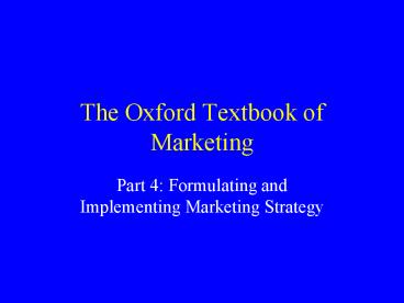 The Oxford Textbook of Marketing