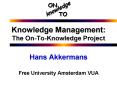 Knowledge Management: The OnToKnowledge Project PowerPoint PPT Presentation