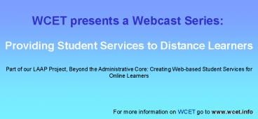 WCET presents a Webcast Series: