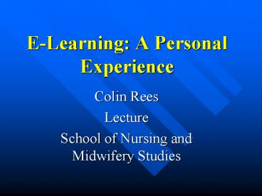 ELearning: A Personal Experience