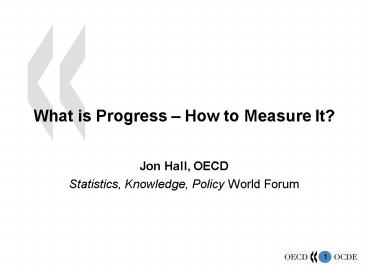 What is Progress How to Measure It