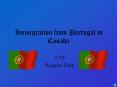 Immigration from Portugal to Canada PowerPoint PPT Presentation