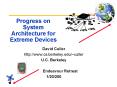 Progress on System Architecture for Extreme Devices PowerPoint PPT Presentation