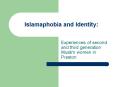 Islamaphobia and Identity: PowerPoint PPT Presentation