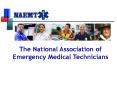 The National Association of Emergency Medical Technicians