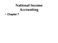 National Income Accounting PowerPoint PPT Presentation
