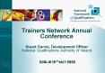 Trainers Network Annual Conference Stuart Garvie, Development Officer National Qualifications Author PowerPoint PPT Presentation
