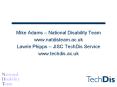 Mike Adams National Disability Team PowerPoint PPT Presentation