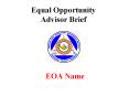 Equal Opportunity Advisor Brief PowerPoint PPT Presentation