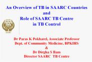 An Overview of TB in SAARC Countries and