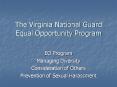 The Virginia National Guard Equal Opportunity Program PowerPoint PPT Presentation