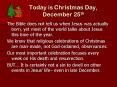 Today is Christmas Day, December 25th PowerPoint PPT Presentation