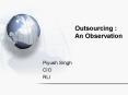 Outsourcing : An Observation PowerPoint PPT Presentation