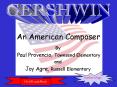 An American Composer PowerPoint PPT Presentation