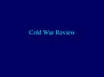 Cold War Review PowerPoint PPT Presentation