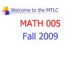 Welcome to the MTLC PowerPoint PPT Presentation