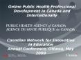 Online Public Health Professional Development in Canada and Internationally PowerPoint PPT Presentation